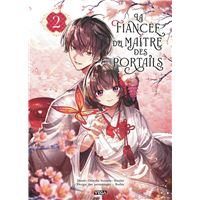 La Fiancée du maître des portails - Tome 2