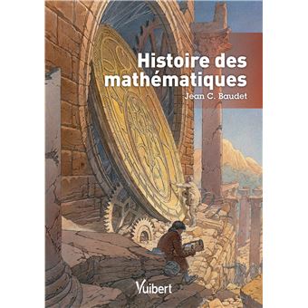 Histoire des mathématiques 2014 - broché - Jean Baudet