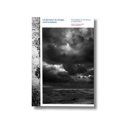 Le Dormeur du Rivage, Poème épique - Jean-Christophe Baillot - broché