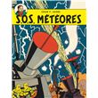 Blake & Mortimer - Tome 8 - S.O.S. Météores
