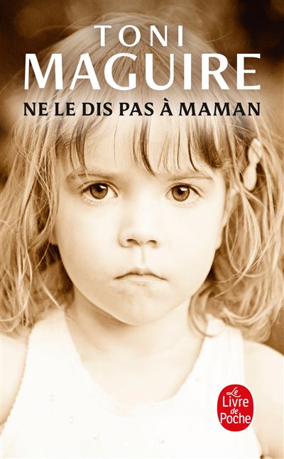 Ne le dis pas à maman