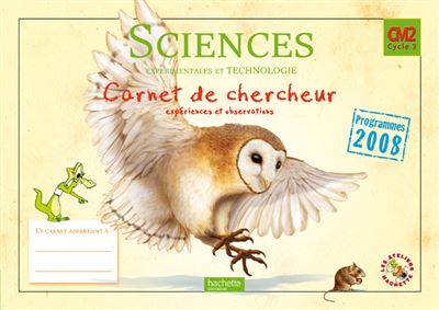 Les Ateliers Hachette Sciences experimentales et Technologie