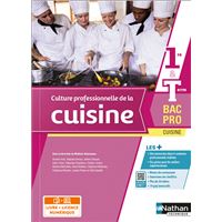 Culture professionnelle de la cuisine 1re/Term Bac pro Cuisine - Livre + Licence élève 2022