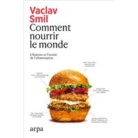 Comment nourrir le monde