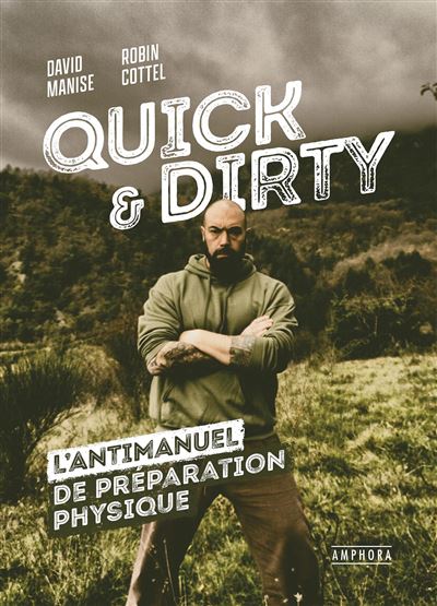 Quick & dirty - David Manise - broché
