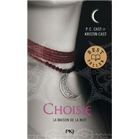 La Maison de la Nuit - tome 3 Choisie