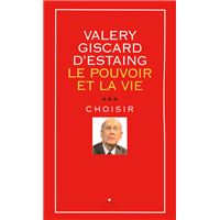 Le pouvoir et la vie - tome 3 Choisir