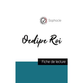 Oedipe Roi de Sophocle (fiche de lecture et analyse complète de l'oeuvre) - 1