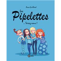Les Pipelettes, Tome 01