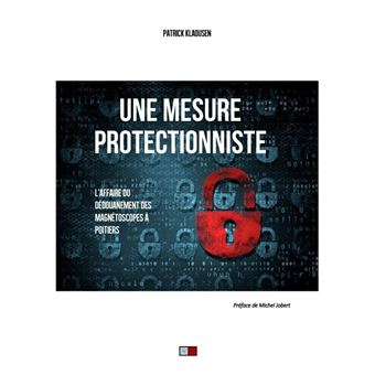 Une mesure protectionniste - 1