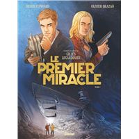 Le Premier miracle - Tome 02