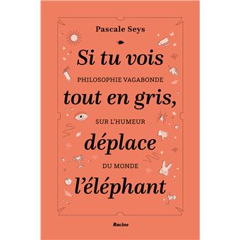 Si tu vois tout en gris, déplace l'éléphant - 1