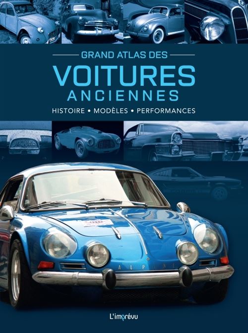Grand Atlas des Voitures anciennes - Michael Dorflinger - relié