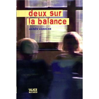 Deux sur la balance - 1