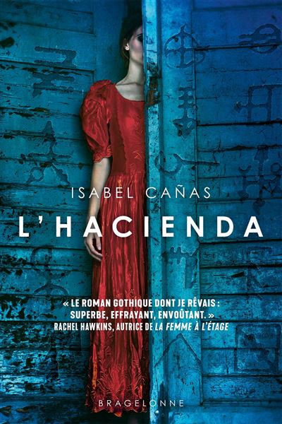 Bragelonne L'hacienda - Cañas Isabel - Broché