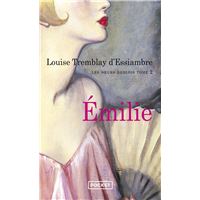 Les soeurs Deblois - tome 2 Emilie