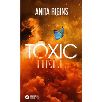 Toxic Hell - Poche - Anita Rigins - Achat Livre fnac