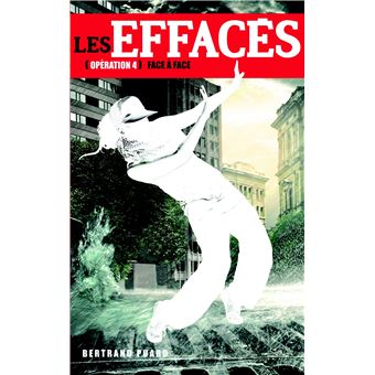 Les effacés - Les effacés, les effaces,4 T4 T4 - 1