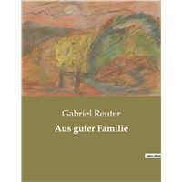 Aus guter Familie