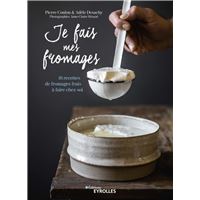 Je fais mes fromages