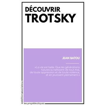 Découvrir Trotsky - 1