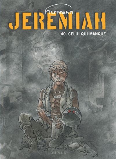 Jeremiah - tome 40  - Celui qui manque