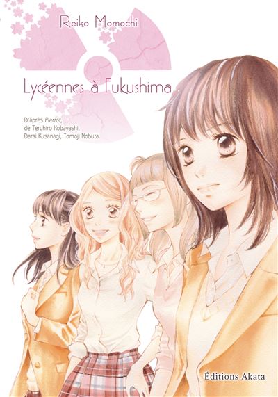 Daisy - Lycéennes à Fukushima - Intégrale 10 ans