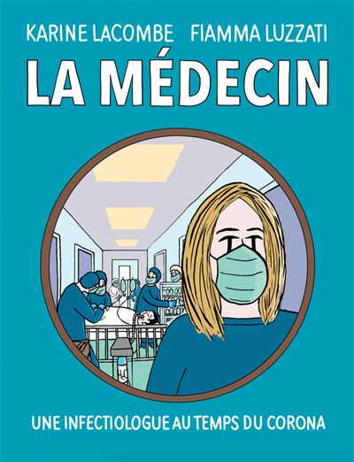 La médecin - Karine Lacombe - broché