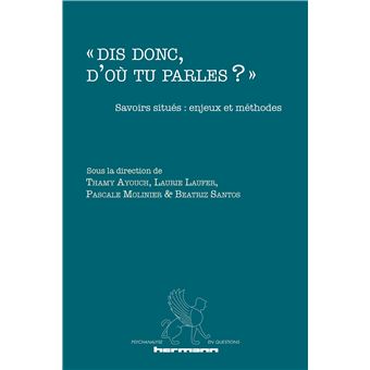« Dis donc, d'où tu parles ? » - 1