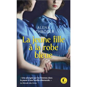 La jeune fille à la robe bleue Une plongée par les femmes