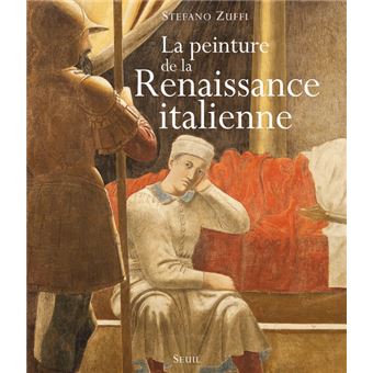 La Peinture de la Renaissance italienne - 1