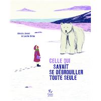 Celle qui savait se débrouiller toute seule