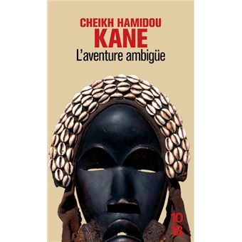 L'Aventure ambiguë KANE Cheikh Hamidou (AE)