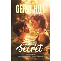 L'étang secret (Livre lesbien, roman lesbien) Slow burn - premier amour et reconstruction