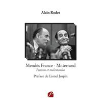 Mendès France - Mitterrand