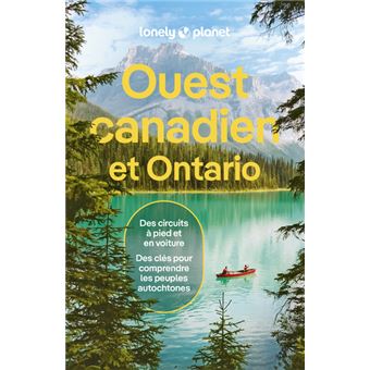 OUEST CANADIEN ET ONTARIO 2024 LONELY PLANET FR - 1