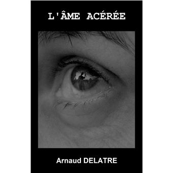 L'Âme acérée - 1