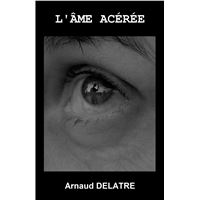 L'Âme acérée