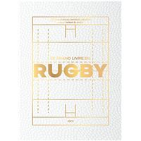 Le grand livre du Rugby
