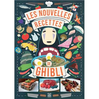 Studio Ghibli - Les Nouvelles recettes des films Ghibli - 1