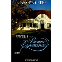 Retour à bonne espérance - tome 2