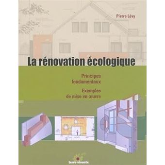 La rénovation écologique - 1