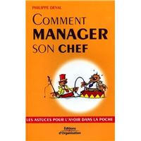 Comment manager son chef