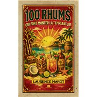100 rhums qui font monter la température