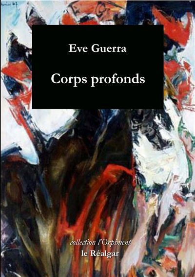Corps profonds - Eve Guerra - broché