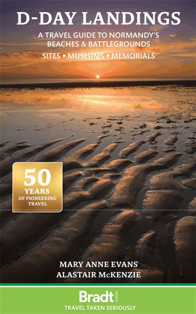 D-day landings - beaches and battlegrounds sites - museums - memorials
