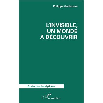 L’invisible, un monde à découvrir - 1