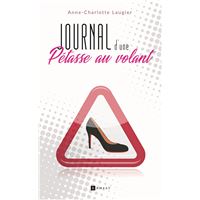 Journal d'une pétasse au volant