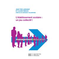 L'établissement scolaire : un jeu collectif