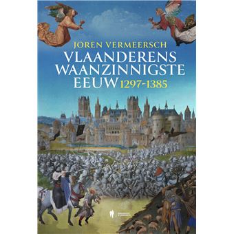 Vlaanderens waanzinnigste eeuw - 1